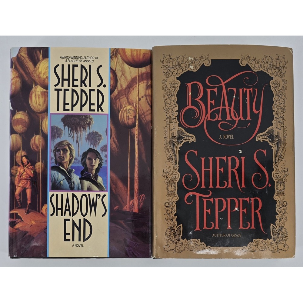 2 Sheri S. Tepper Books Shadow's End, Beauty Fantasy Sci Fi 90s HC DJ Novels 1st